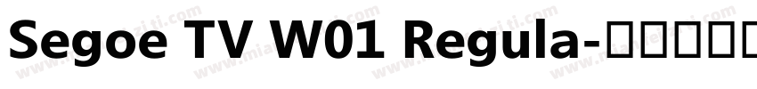 Segoe TV W01 Regula字体转换